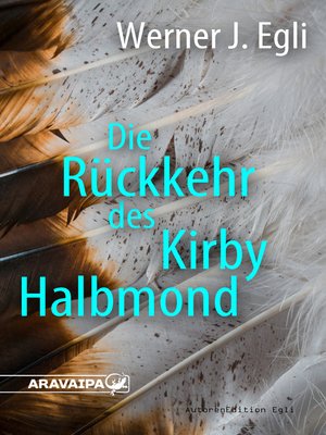 cover image of Die Rückkehr des Kirby Halbmond